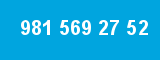 981 569 27 52